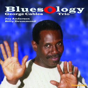 Bluesology , George Cables