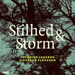 Stilhed & Storm , Cathrine Legardh