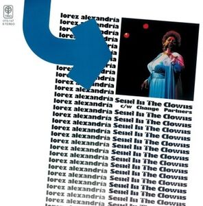 Send In The Clowns / Change Partners , Lorez Alexandria