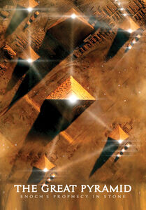 The Great Pyramid: Enoch's Prophecy In Stone , Paul Hughes