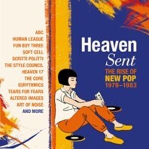Heaven Sent: The Rise Of New Pop 1979-1983 /  Various [Import]