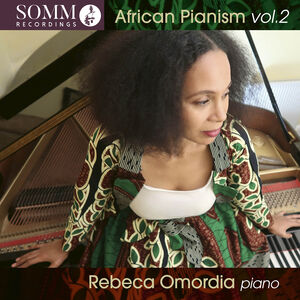 African Pianism, Vol. 2 , Rebeca Omordia