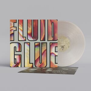 Glue - Silver , The Fluid