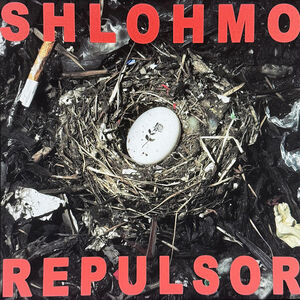 Repulsor , Shlohmo