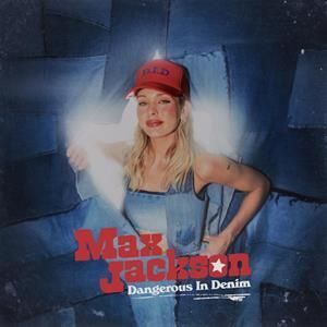 Dangerous In Denim [Import] , Max Jackson