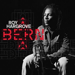 Bern , Roy Hargrove