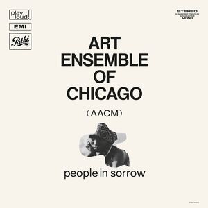 People In Sorrow , The Art Ensemble of Chicago