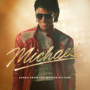 Michael: Songs From The Motion Picture , Michael Jackson