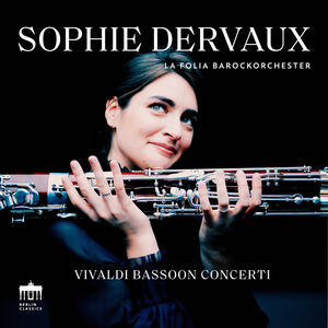 Vivaldi: Bassoon Concerti III , Sophie Dervaux