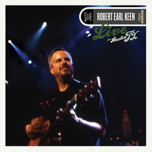 Live From Austin, Tx , Robert Earl Keen