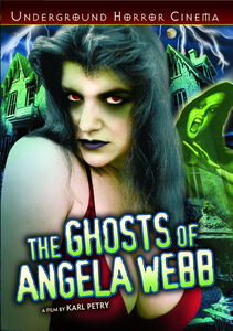 The Ghosts of Angela Webb , Debbie D