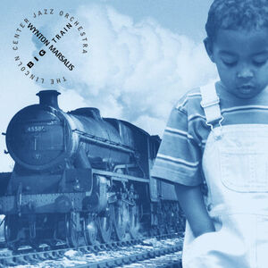 Big Train , Wynton Marsalis