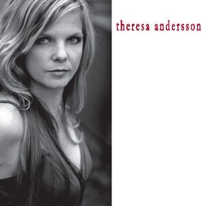 Theresa Andersson , Theresa Andersson