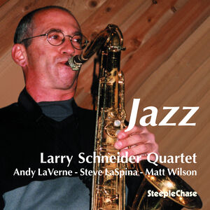 Jazz , Larry Schneider