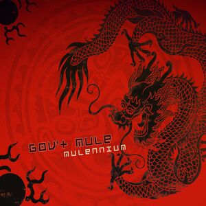 Mulennium , Gov't Mule