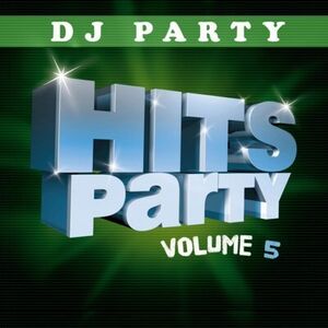 Hits Party Vol. 5 , DJ Party