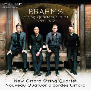 Brahms: String Quartets Op. 51 - Nos. 1&2