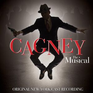 Cagney /  Original New York Cast Recording