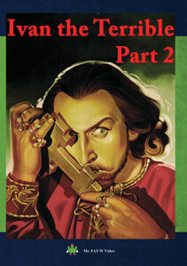 Ivan the Terrible, Part 2 
