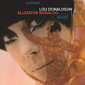 Alligator Bogaloo , Lou Donaldson