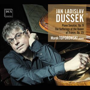 Piano Sonatas 9 , Marek Toporowski