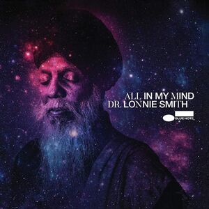 All In My Mind , Dr. Lonnie Smith