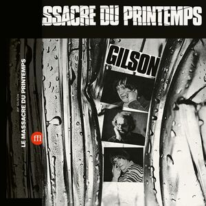 Le Massacre Du Printemps , Jef Gilson