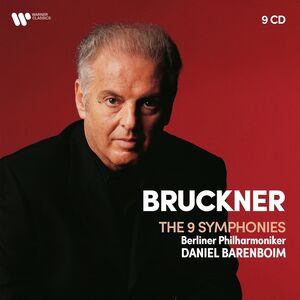 Bruckner: The 9 Symphonies , Daniel Barenboim