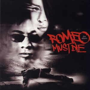 Romeo Must Die (Various Artists) [Explicit Content]