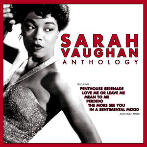 Anthology , Sarah Vaughan