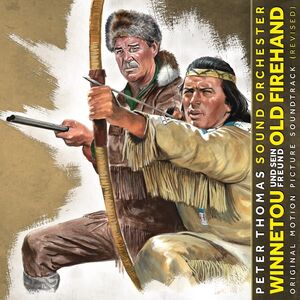 Winnetou Und Sein Freund Old Firehand (Tempesta Alla Frontiera) (Original Soundtrack) [Import]