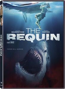 The Requin , Alicia Silverstone