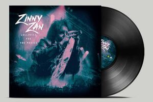 Lullabies For The Masses , Zinny Zan