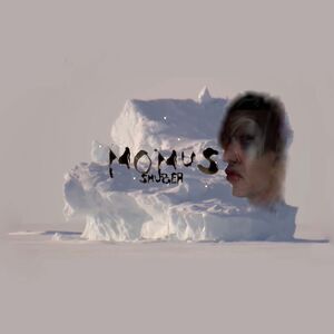 Smudger , Momus