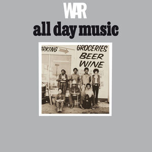 All Day Music , War