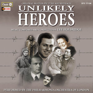 Unlikely Heroes (original Soundtrack Recording) , Lee Holdridge