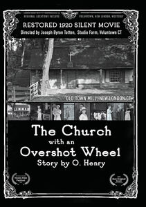 The Church With an Overshot Wheel