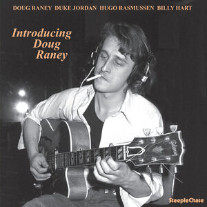 Introducing Doug Raney , Doug Raney