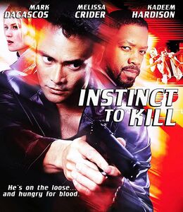 Instinct to Kill , Mark Dacascos