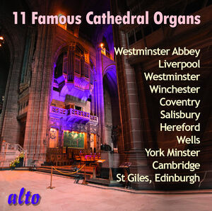 Eleven Famous Cathedral Organs (Various Artists)