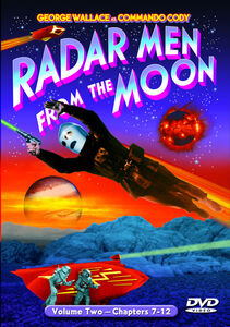 Radar Men From the Moon: Volume Two - Chapters 07-12