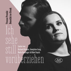 Boulanger, Lang, Smyth & Strauss: Ich sehe still voruberziehen , Yvonne Prentki