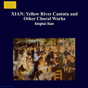 Yellow River Cantata , Various Artists