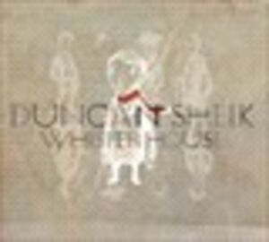 Whisper House , Duncan Sheik