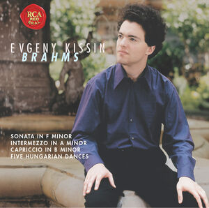Brahms: Sonata in F Minor , Evgeny Kissin