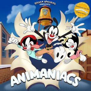 Steven Spielberg Presents Animaniacs (Original Soundtrack)