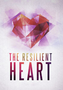 The Resilient Heart