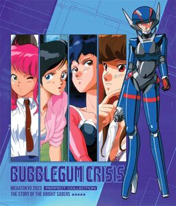 Bubblegum Crisis 