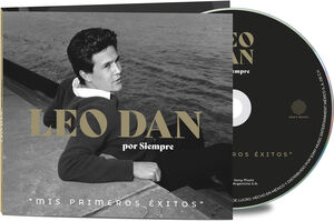 Leo Dan Por Siempre (Mis Primeros Exitos)
