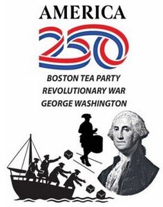America 250 - Boston Tea Party/ Revolutionary War/ George Washington
